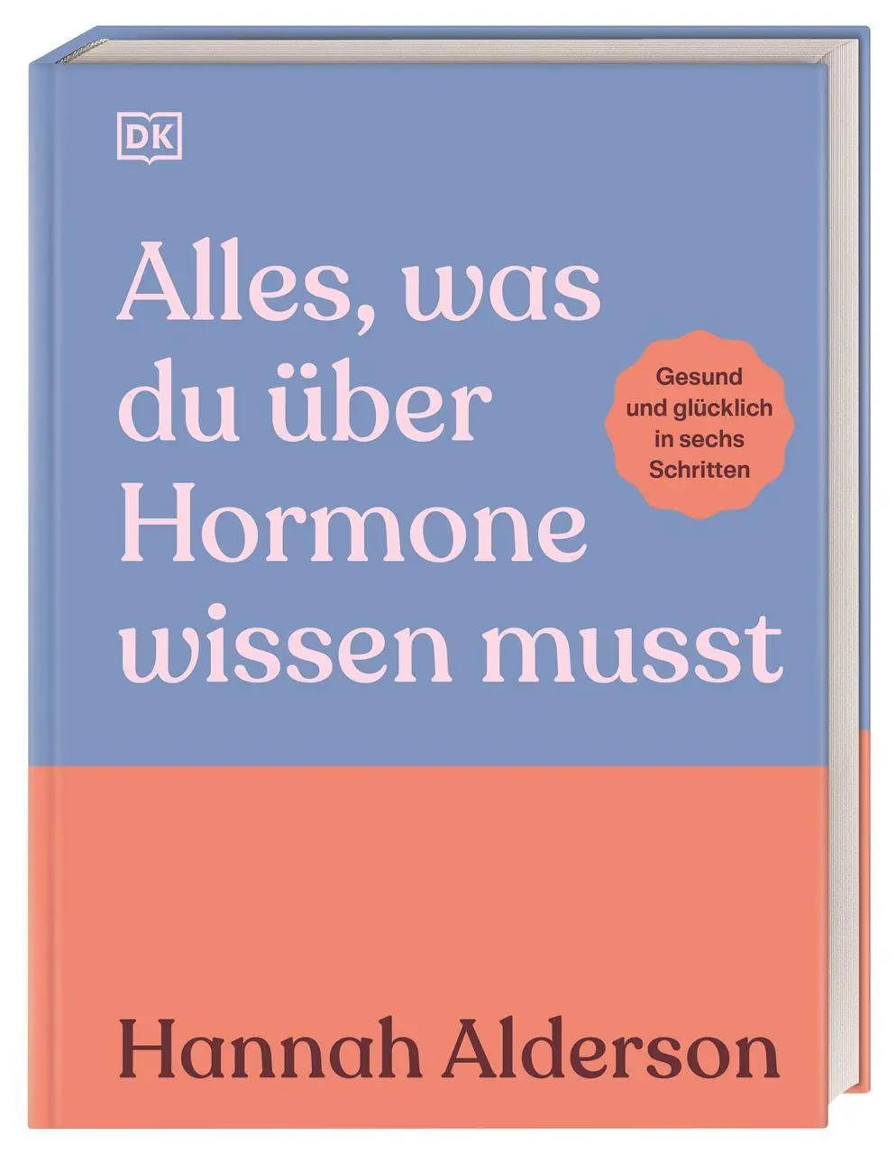 Cover: 9783831052233 | Alles, was du über Hormone wissen musst | Hannah Alderson | Buch